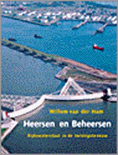 Heersen en beheersen | 9789028815254 | HAM, Willem van der, Boeken, Wetenschap, Zo goed als nieuw