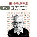 Pogingen iets van het leven te maken 9789029090810, Boeken, Verzenden, Zo goed als nieuw, Hendrik Groen