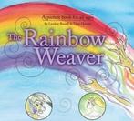 The rainbow weaver: Tillie's tales of the rainbow realm by, Verzenden, Gelezen, Tippi Hanson, Lyndsay Russell