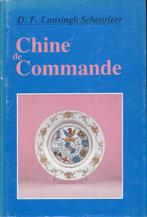 Chine de commande 9789035212916 D.F. Lunsingh Scheurleer, Boeken, Verzenden, Gelezen, D.F. Lunsingh Scheurleer