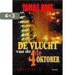 Vlucht van de 4e oktober 9789026112966 Tomas Ross, Boeken, Verzenden, Gelezen, Tomas Ross