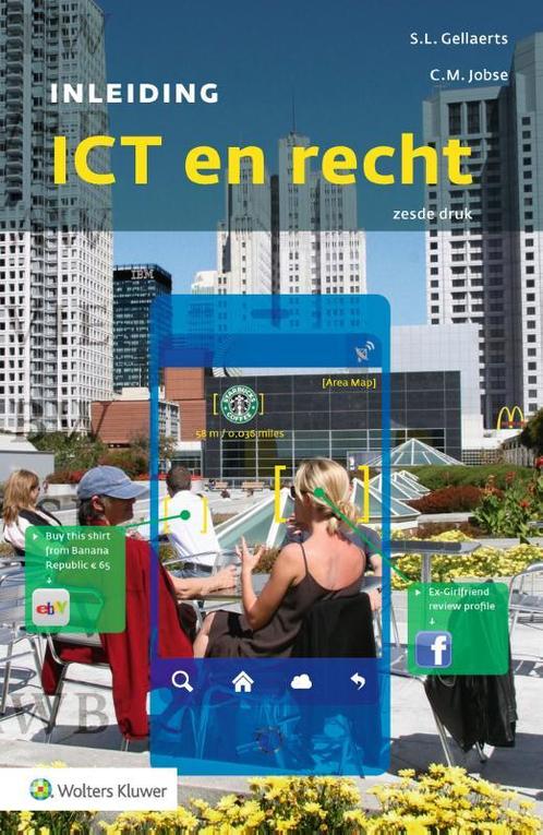 Inleiding ICT en recht 9789013161335, Boeken, Studieboeken en Cursussen, Zo goed als nieuw, Verzenden
