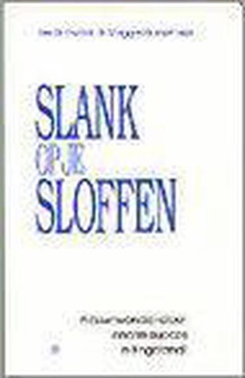 Slank op je sloffen 9789021591773 L. Snowdon, Boeken, Wetenschap, Gelezen, Verzenden