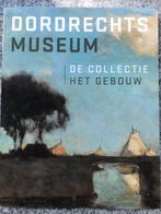 Dordrechts Museum. De collectie, het gebouw, Gelezen, Liesbeth van Noortwijk & Sander Paarlberg, Verzenden, Overige onderwerpen