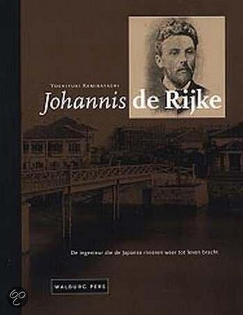 Johannis de Rijke 9789057301834 Y. Kamibayashi, Boeken, Geschiedenis | Wereld, Zo goed als nieuw, Verzenden
