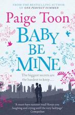 Baby Be Mine 9781471129582 Paige Toon, Boeken, Verzenden, Gelezen, Paige Toon