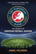 European Game 9781909715486 Daniel Fieldsend, Verzenden, Gelezen, Daniel Fieldsend