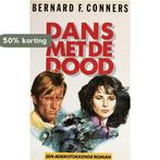 Dans met de dood 9789021833880 Conners, Verzenden, Gelezen, Conners