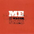 cd - ME  - The Wagon Fair, Cd's en Dvd's, Verzenden, Zo goed als nieuw
