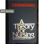 A Theory For Nursing 9780827342675 I M King, Verzenden, Gelezen, I M King