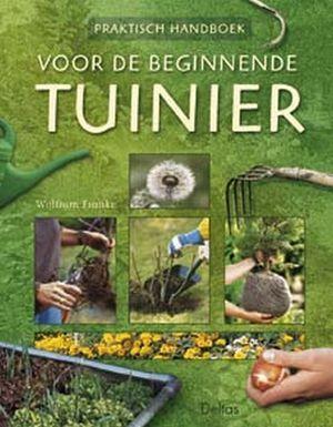 Praktisch handboek voor de beginnende tuinier, Boeken, Taal | Overige Talen, Verzenden