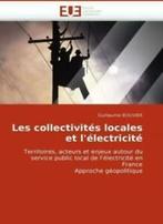 Les Collectivites Locales Et LElectricite. Bouvier,, Boeken, Verzenden, Zo goed als nieuw, Guillaume Bouvier