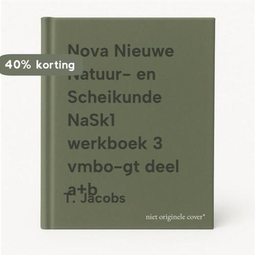Nova Nieuwe Natuur- en Scheikunde NaSk1 werkboek 3 vmbo-gt, Boeken, Schoolboeken, Nieuw, Verzenden