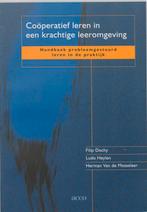 Cooperatief Leren In Een Krachtige Leeromgevin 9789033445163, Boeken, Verzenden, Zo goed als nieuw
