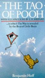 The Tao of Pooh 9780749301798 Benjamin Hoff, Boeken, Verzenden, Gelezen, Benjamin Hoff