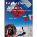 De plaag van de ijswind 9789024606054 R. Naar, Verzenden, Zo goed als nieuw, R. Naar
