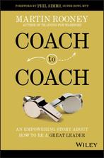 Coach to Coach An Empowering Story 9781119662198, Verzenden, Zo goed als nieuw, Martin Rooney