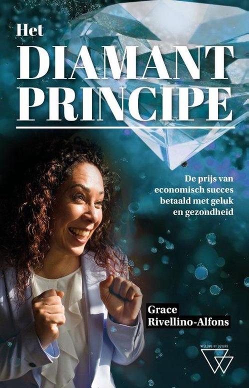 Het Diamantprincipe 9789493306424 Grace Rivellino, Boeken, Overige Boeken, Gelezen, Verzenden
