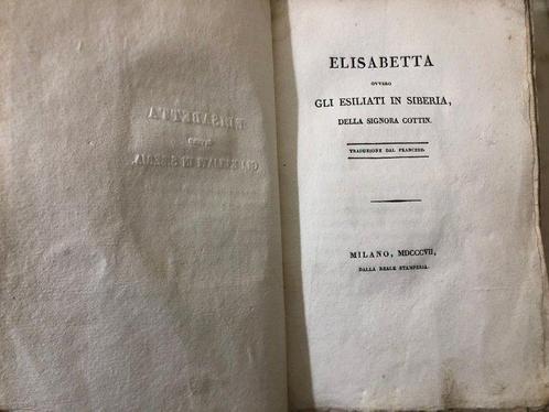 Sophie Cottin - Elisabetta ovvero Gli esiliati in Siberia, Antiek en Kunst, Antiek | Boeken en Bijbels