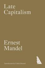 9781804294758 Late Capitalism Ernest Mandel, Boeken, Verzenden, Nieuw, Ernest Mandel