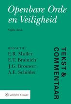 Tekst & Commentaar  -   Openbare orde en veiligheid, Boeken, Gelezen, E.R. Muller, E.T. Brainich, J.G. Brouwer & A.E. Schilder
