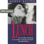 Lunch - Een toevallige ontmoeting in een Londens restaurant., Verzenden, Zo goed als nieuw, Moline