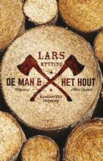 De man en het hout 9789025446123 Lars Mytting, Boeken, Verzenden, Zo goed als nieuw, Lars Mytting