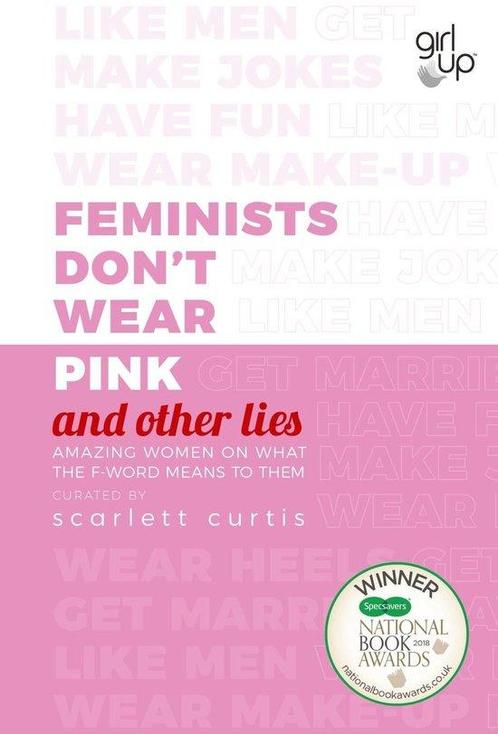 Feminists Dont Wear Pink (and other lies) / And Other Lies, Boeken, Taal | Engels, Zo goed als nieuw, Verzenden