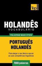 9781784008819 Vocabulario Portugues-Holandes - 7000 Palav..., Boeken, Verzenden, Nieuw, Andrey Taranov