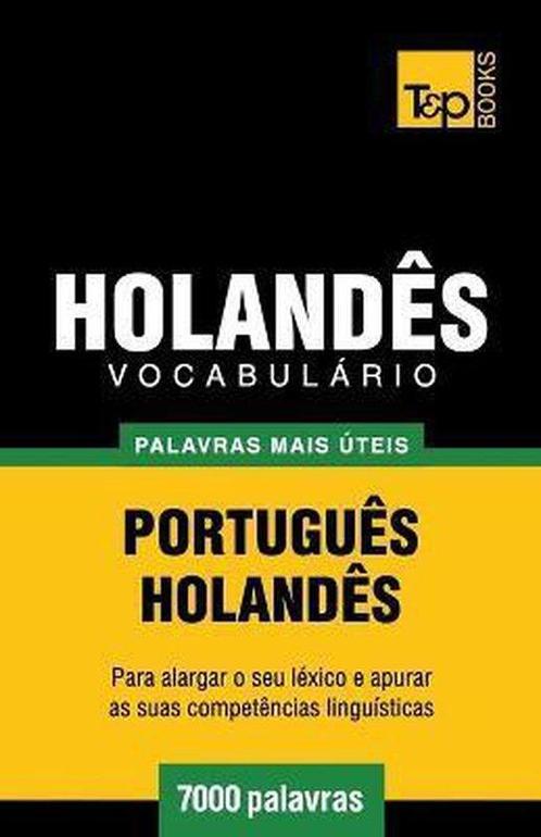 9781784008819 Vocabulario Portugues-Holandes - 7000 Palav..., Boeken, Studieboeken en Cursussen, Nieuw, Verzenden