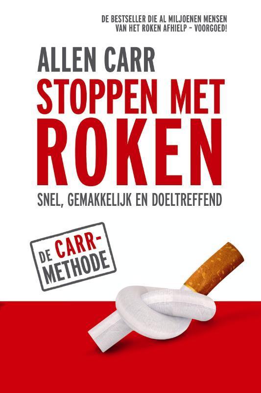 Stoppen met roken 9789022548844 Allen Carr, Boeken, Gezondheid, Dieet en Voeding, Gelezen, Verzenden