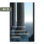 Het passeren van onmeetbare ruimten 9789493368118, Verzenden, Zo goed als nieuw, Hester van Gent