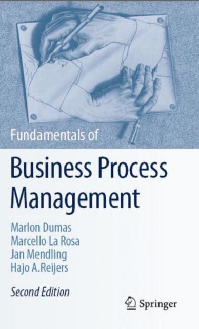 Fundamentals of Business Process Management 9783662565087, Boeken, Studieboeken en Cursussen, Zo goed als nieuw, Verzenden