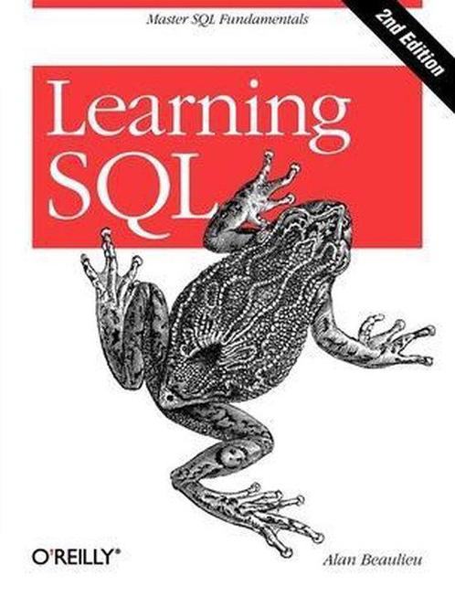 Learning SQL 2nd 9780596520830 Alan Beaulieu, Boeken, Overige Boeken, Gelezen, Verzenden