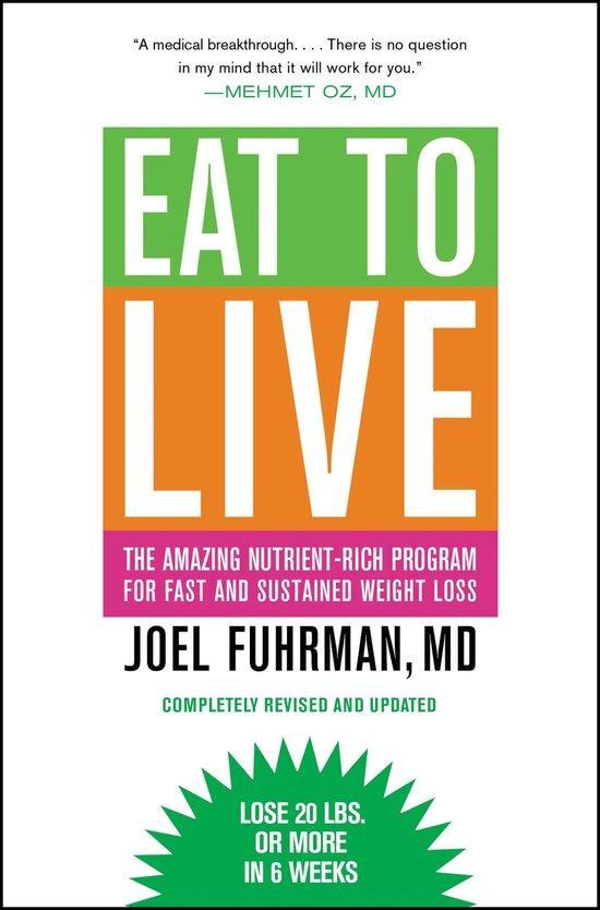 9780316120913 Eat To Live | Tweedehands, Boeken, Kookboeken, Gelezen, Verzenden