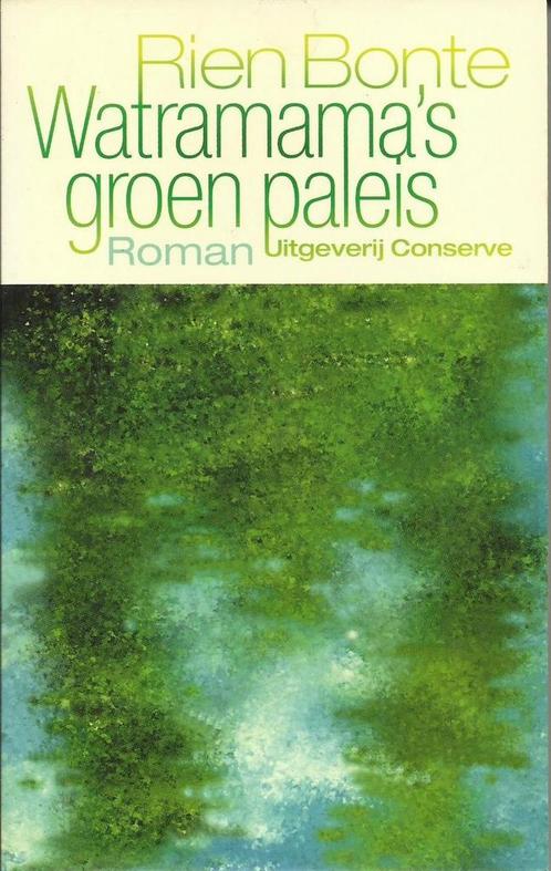 Watramamas groen paleis 9789054290728 R. Bonte, Boeken, Romans, Gelezen, Verzenden