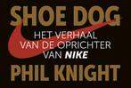 Dwarsligger - Shoe dog (9789049807658, Phil Knight), Boeken, Verzenden, Nieuw