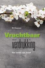 Vruchtbaar door verdrukking 9789402901344 M. Klaassen, Boeken, Verzenden, Gelezen, M. Klaassen