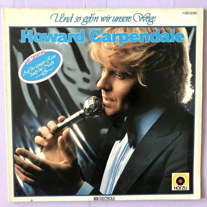 Howard Carpendale – Und So Gehn Wir Unsere Wege (12-Vinyl-, Cd's en Dvd's, Vinyl | Pop, Ophalen of Verzenden