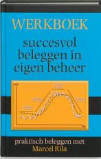 Werkboek succesvol beleggen eigen 9789038912691 M. Rila, Verzenden, Zo goed als nieuw, M. Rila