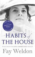 Habits of the House 9781908800053 Fay Weldon, Verzenden, Gelezen, Fay Weldon