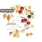 Sterkte ... is wat ik je wens 9789026927836, Verzenden, Gelezen, Ina Sipkes de Smit