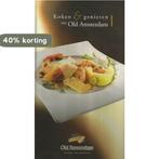 Koken en genieten met Old Amsterdam 9783980902908, Boeken, Overige Boeken, Verzenden, Zo goed als nieuw, Reneta van der Meulen