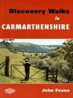 Discovery walks in Carmarthenshire by John Fenna (Paperback), Boeken, Verzenden, Gelezen, John Fenna