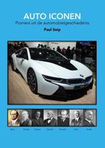 9789402183566 AUTO ICONEN Paul Seip, Verzenden, Nieuw, Paul Seip