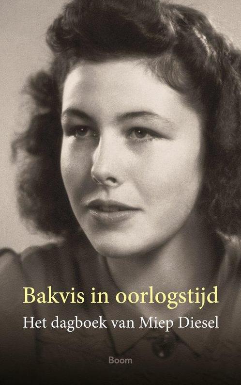 9789024434084 Bakvis in oorlogstijd Miep Diesel, Boeken, Studieboeken en Cursussen, Nieuw, Verzenden