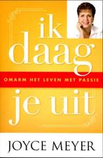 IK DAAG JE UIT 9789074115643 Joyce Meyer, Boeken, Verzenden, Gelezen, Joyce Meyer