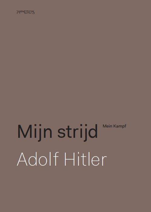 Mijn strijd 9789044635867 Adolf Hitler, Boeken, Geschiedenis | Wereld, Zo goed als nieuw, Verzenden