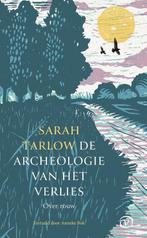 9789028243040 De archeologie van het verlies, Verzenden, Nieuw, Sarah Tarlow
