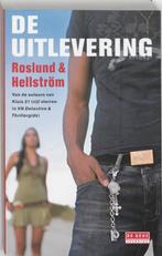 De uitlevering / De Geus Spanning 9789044510300, Verzenden, Gelezen, Anders Roslund